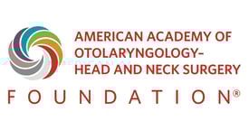 American Academy of Otolaryngology - Head and Neck Surgery Foundation